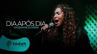 Jacquiane Oliveira | Dia Após Dia [Cover Valesca Mayssa]