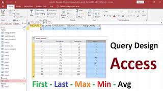 How to get last first max min and average values in query design Access database