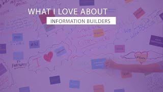 What We Love About Information Builders