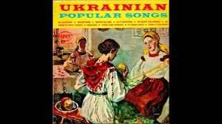 Rus'-Ukrainian LP recordings in the US, 1966. “Ukrainian Popular Songs - Українські Народні Пісні