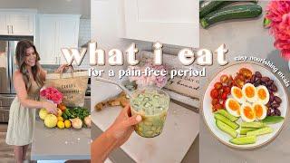 WHAT I EAT | How I Have a Pain-Free Period! 3 Easy Steps + Supplements