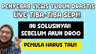 VIEWS TIKTOK TURUN DRASTIS  LIVE STREAMING TIBA2 SEPI  INI SOLUSINYA!! SUPAYA AKUN RAME KEMBALI!!