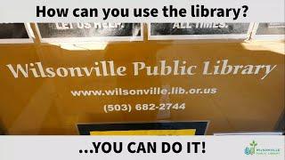 How to Library 2020! (at the Wilsonville Public Library)