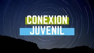 Comenzamos Conexión Juvenil Radio.