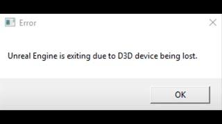 Fix Tekken 7 Error UNREAL ENGINE IS EXITING DUE TO D3D DEVICE BEING LOST