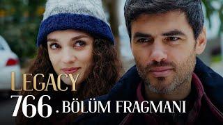 Emanet 766. Bölüm Fragmanı | Legacy Episode 766 Promo