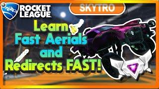 Learn How to Hit Redirects and Fast Aerials FAST! | Rocket League Tutorial 2020