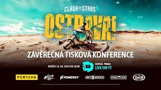  ZÁVĚREČNÁ TISKOVÁ KONFERENCE | Clash Of The Stars 8 