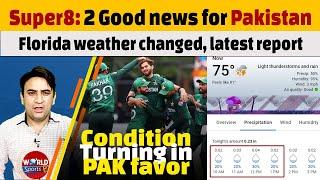 ICC T20 World Cup 2024: 2 Good news for Pakistan cricket | Florida weather changed, latest report