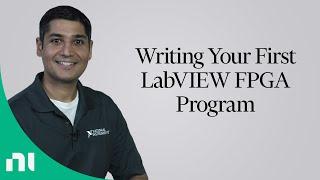 Writing Your First LabVIEW FPGA Program