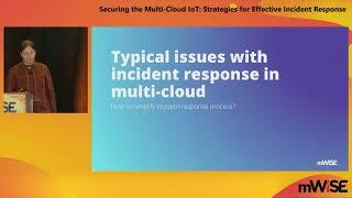Securing the Multi-Cloud IoT: Strategies for Effective Incident Response