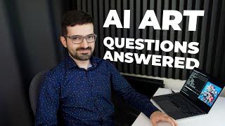 Artificial Intelligence Art: Questions Answered