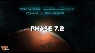 Старый добрый Mars Colony Challenger, Phase 7.2 - "Финал! На Марсе жить и работать можно!"