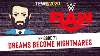 TEW 2020 - WWE 2021 Ep. 71: Dreams Become Nightmares