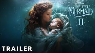 THE LITTLE MERMAID 2 : RETURN TO THE SEA - Teaser Trailer (2024) Halle Bailey, Jonah Hauer | Disney+