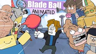 Blade Ball: The Disorder (ANIMATED)