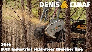 Skid-steer Mulchers (2019) - DENIS CIMAF Land clearing equipment forestry - 2019 DAF line