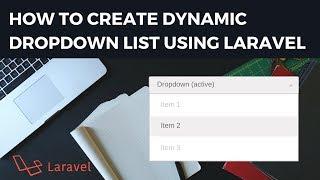 How to create Dynamic Dropdown List using laravel | dynamic select box in laravel