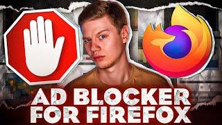 Best Ad Blocker for Firefox Browser
