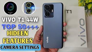 Vivo T1 44W 50+++ Hidden Features || Vivo T1 Tips & Trciks | T1 Camera Settings & Features