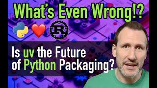 Is UV the FUTURE of Python PACKAGING? 