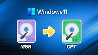 Convert MBR to GPT for Windows 11｜Easy&Safe