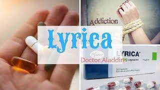 Lyrica (Prégabaline) / Tout Sur Ce médicament !!