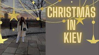 Christmas in Kiev | Kyiv 2021—2022 | Kiev 2022