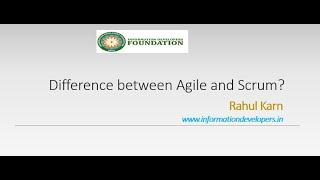 Difference between Agile and Scrum in 10 minutes with Rahul Karn