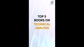 Top 5 Books on Technical Analysis