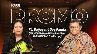 Promo | EP-255 with Baijayant Jay Panda | ANI Podcast with Smita Prakash