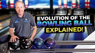 The Evolution of the Bowling Ball. A History Lesson, Comparison, & Review.