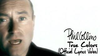 Phil Collins - True Colors (Official lyric video)