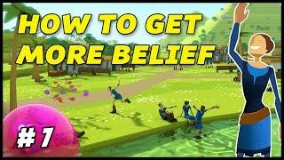 HOW TO GET MORE BELIEF - Godus - Episode 7