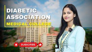 DIABETIC ASSOCIATION MEDICAL COLLEGE || Updated Fees Structure || Eligibility Criteria for 2023-24