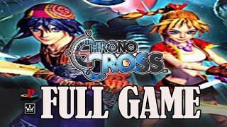 CHRONO CROSS (1999) | PS1 4K Classic | FULL GAME Gameplay Movie Walkthrough【No Commentary】