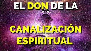 CÓMO APRENDER LA CANALIZACIÓN ESPIRITUAL | APRENDE EL DON DE CANALIZAR ÁNGELES Y GUÍAS ESPIRITUALES