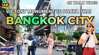 [4K HDR]  Bangkok City 2024 | BTS Victory Monument to BTS Phaya Thai | Bangkok Street Walk