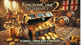 Schnelles Geld zum Start  in Kingdom Come Deliverance 2 !!