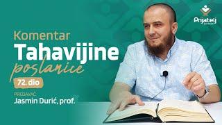 Komentar Tahavijine poslanice - 72. dio - Jasmin Durić, prof.