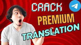 2024 Telegram Tips | Telegram Real Time Translate for Free| How to get Telegram Premium （2024）