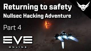 EVE Online - Returning home - Nullsec Hacking Part 4
