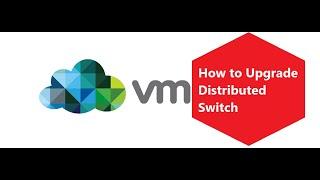 How to upgrade Distributed switch