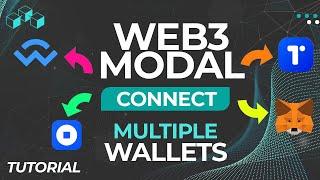 Web3Modal: How to Connect Multiple Wallets to your Dapp Fast and Easy!