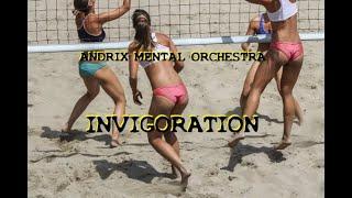 Andrix Mental Orchestra - Invigoration