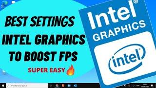 INTEL HD GRAPHICS SETTINGS for GAMING & PERFORMANCE in 2023