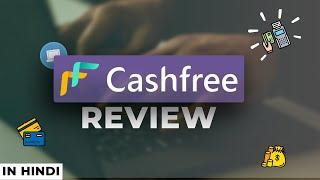 Cashfree Paymets Review - Should You Use It?