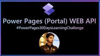 Power Pages WEB API | Perform CRUD Operation in Dataverse using Power Pages WEB API | Portal WEB API