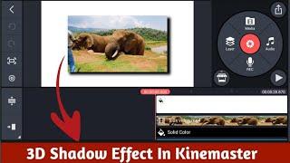 How To Add Shadow Effect In Video | Kinemaster Video Editing | Kinemaster Tutorial | Bro 4 Tech |
