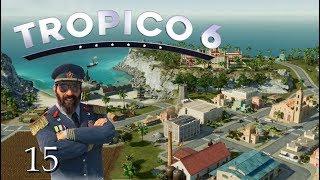 TROPICO 6 #15: Die Kapitalisten lösen eine Finanzkrise aus [Let's Play][Gameplay][German][Deutsch]